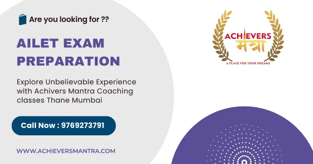 AILET Exam Coaching classes Thane Navi Mumbai