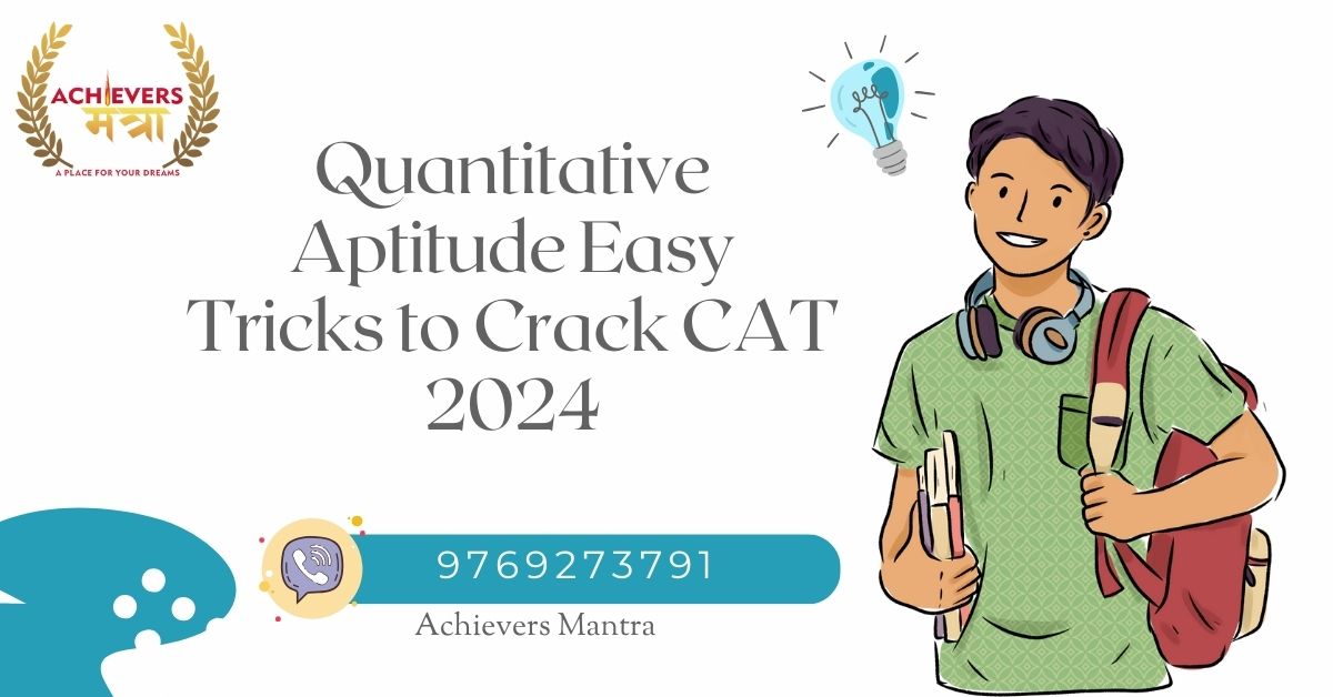 Quantitative Aptitude Easy Tricks To Crack Cat Achievers Mantra