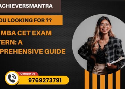 MAH MBA CET Exam Pattern: A Comprehensive Guide