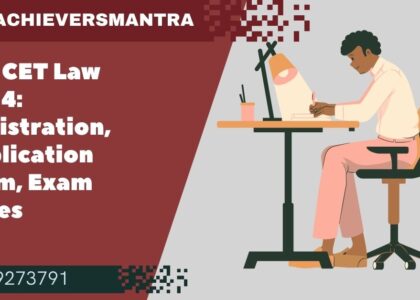 MH CET Law 2024: Registration, Application Form, Exam Dates