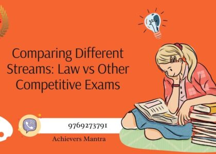 Comparing Different Streams Law vs Other Competitive Exams