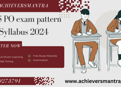 IBPS PO Exam pattern and Syllabus 2024