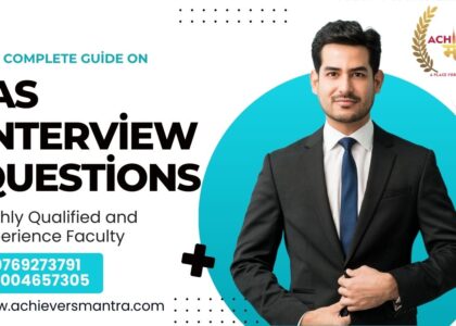 IAS Interview Questions