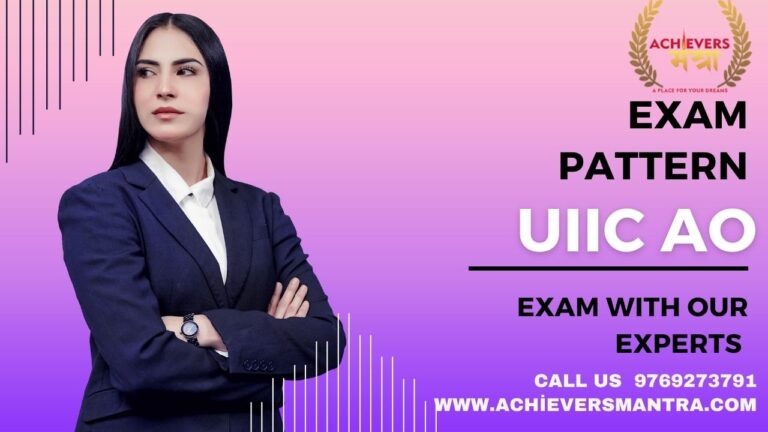 Uiic AO exam pattern achieversmantra