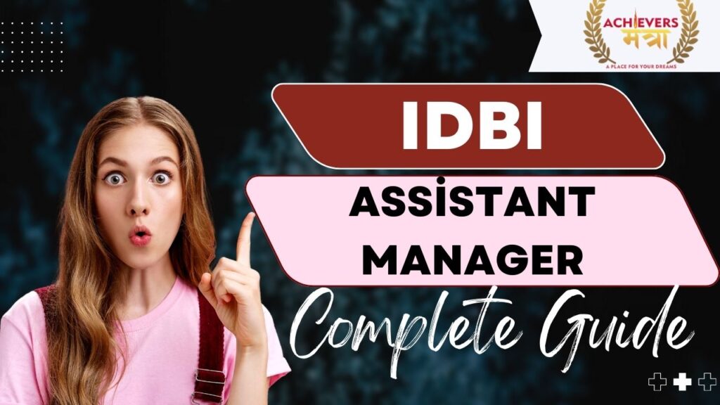 IDBI Assistant Manager Exam